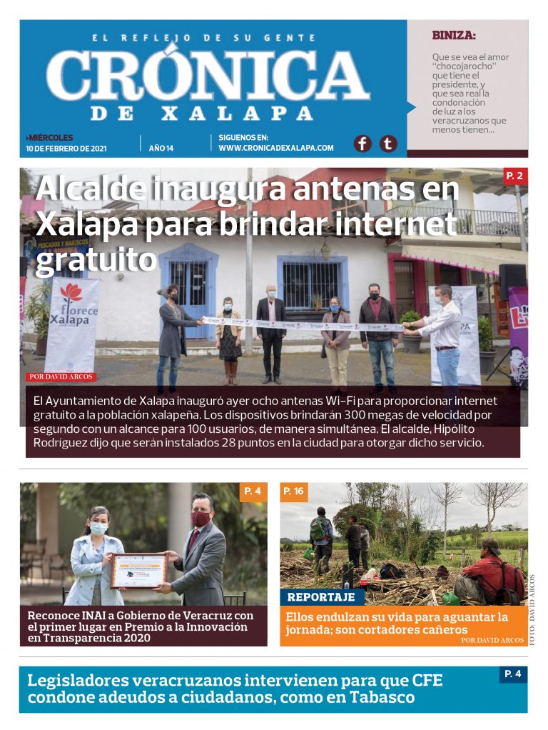 Crónica de Xalapa – Edición 10 de febrero de 2021