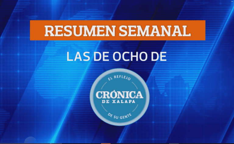 Las de 8 de Crónica de Xalapa
